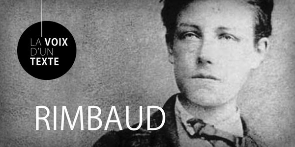 Rimbaud voix d'un texte