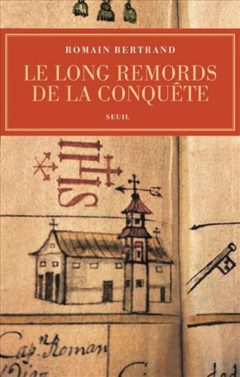 Livre remords de la conquête