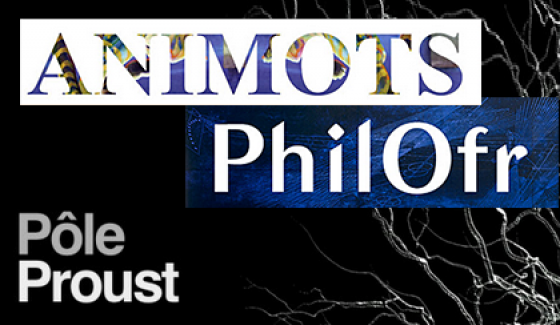 Carnets de recherche Animots, Philofr, Pole Proust